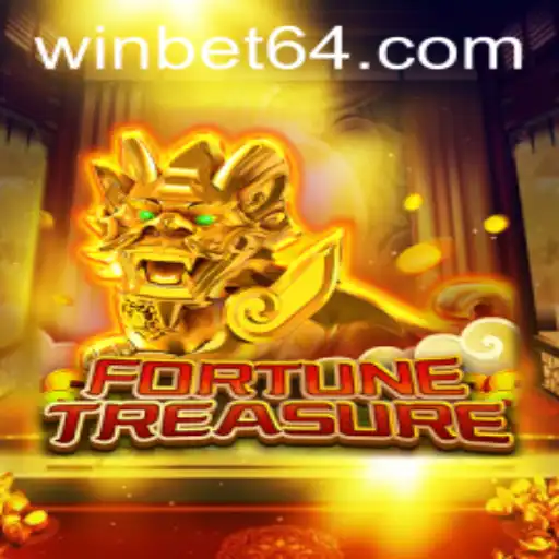 Exploring the Thrilling World of FortuneTreasure: The Ultimate Game for Bet64 Enthusiasts