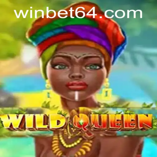 Unveiling the Thrills of WildQueen: The Ultimate Casino Experience with Bet64